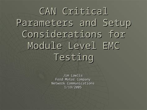 ford emc test load metal box|CAN Critical Parameters and Setup Considerations for Module .